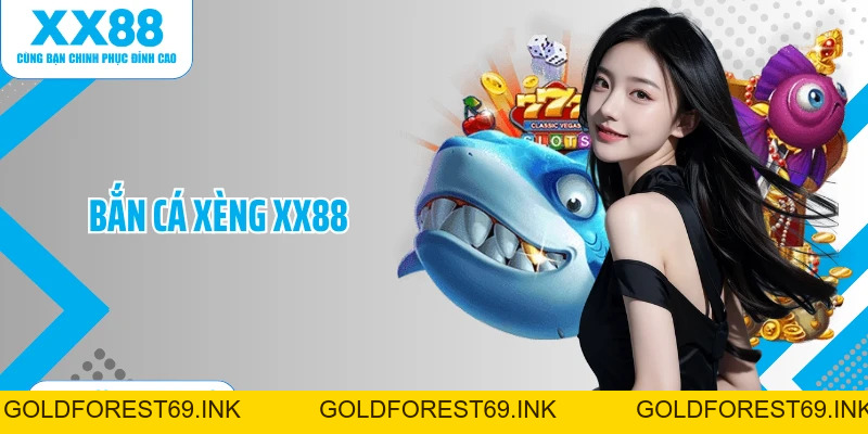 Bắn Cá XX88: Trải Nghiệm Giải Trí Đổi Thưởng Cực Chất