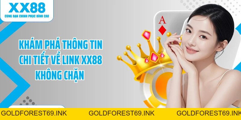Link XX88 Không Chặn - Cách Truy Cập An Toàn Và Hiệu Quả