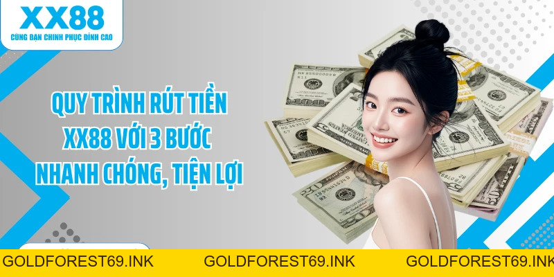 Rút Tiền XX88: Nhận Thưởng Thắng Cược An Toàn 100%